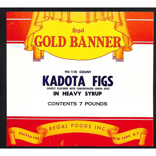 1949 Paper Label Regal Gold Banner Kadota Figs "Heavy" Regal Foods New York, NY