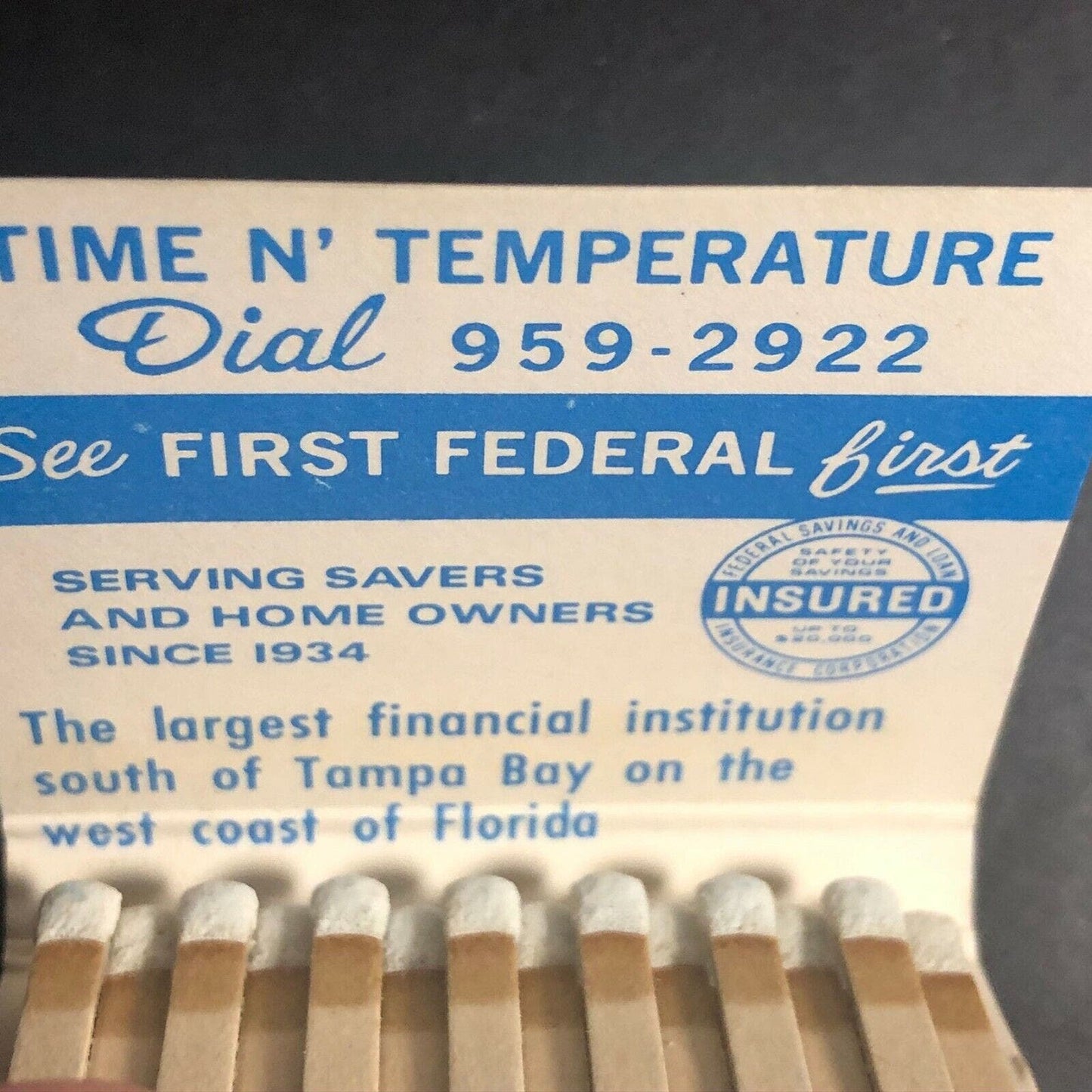60's-70's Full Matchbook "First Federal and Loan of Sarasota" FL