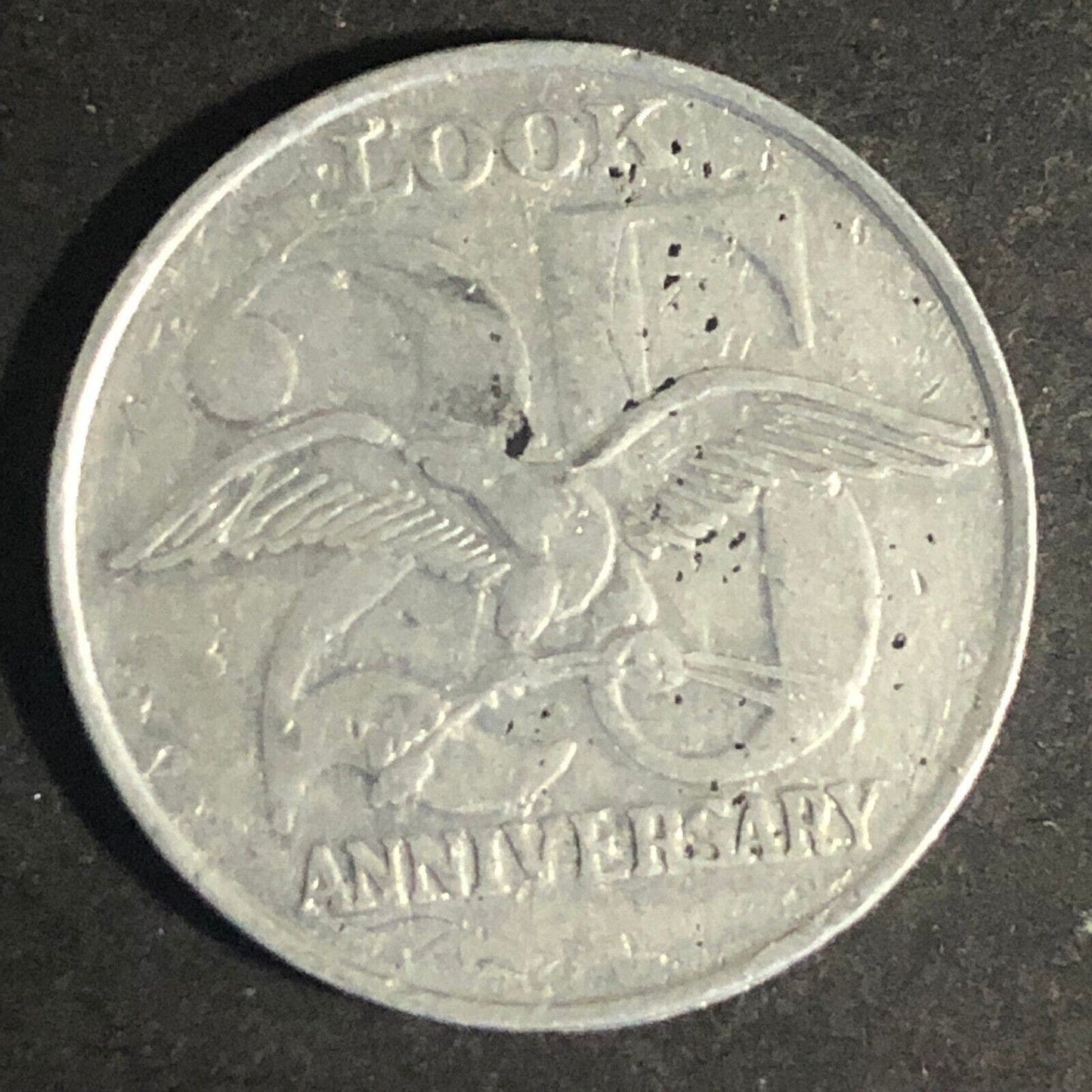 Look (Magazine) 25th Anniversary Alum. Token 25mm - c1962