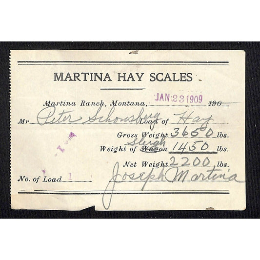 Martina Ranch Montana 1909 Martina Hay Scales 2,200 lbs. Receipt / Billhead