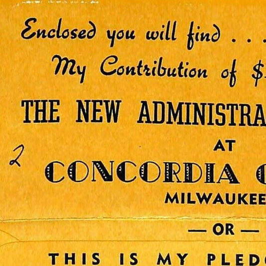 c1940's Concordia Collage Milwaukee New Administration Building Pledge Envelope