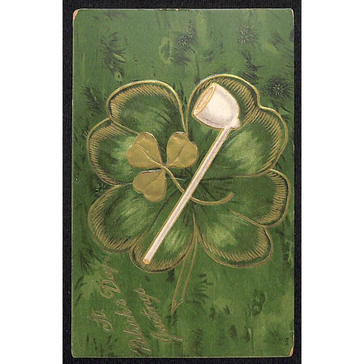 St. Patrick's Day Postcard Pipe Clovers Emboss Gilt NP c1910-15