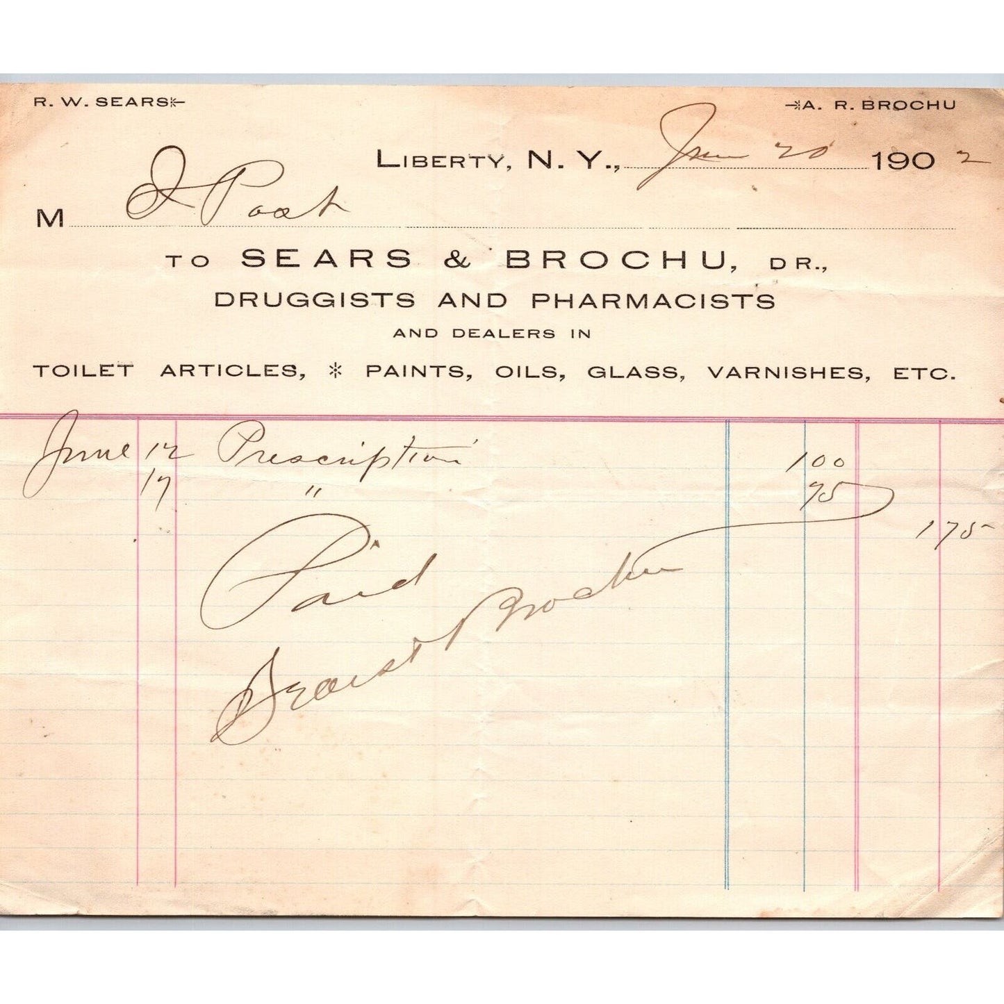 Liberty, NY Sears & Brochu Druggists Pharmacists 1902 Billhead (Isaac Post)