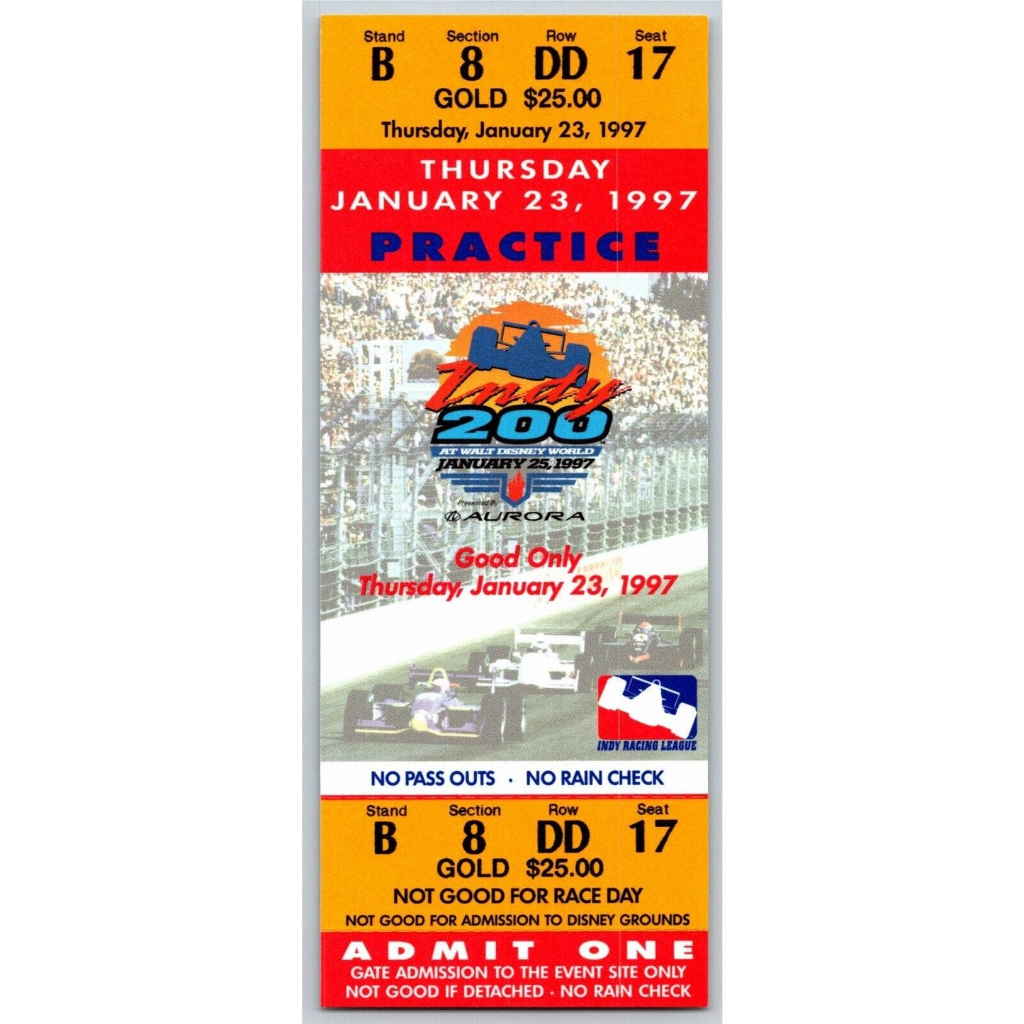1997 Indy 200 Walt Disney World Thursday 1/23 Practice Unused Ticket - Seat 17