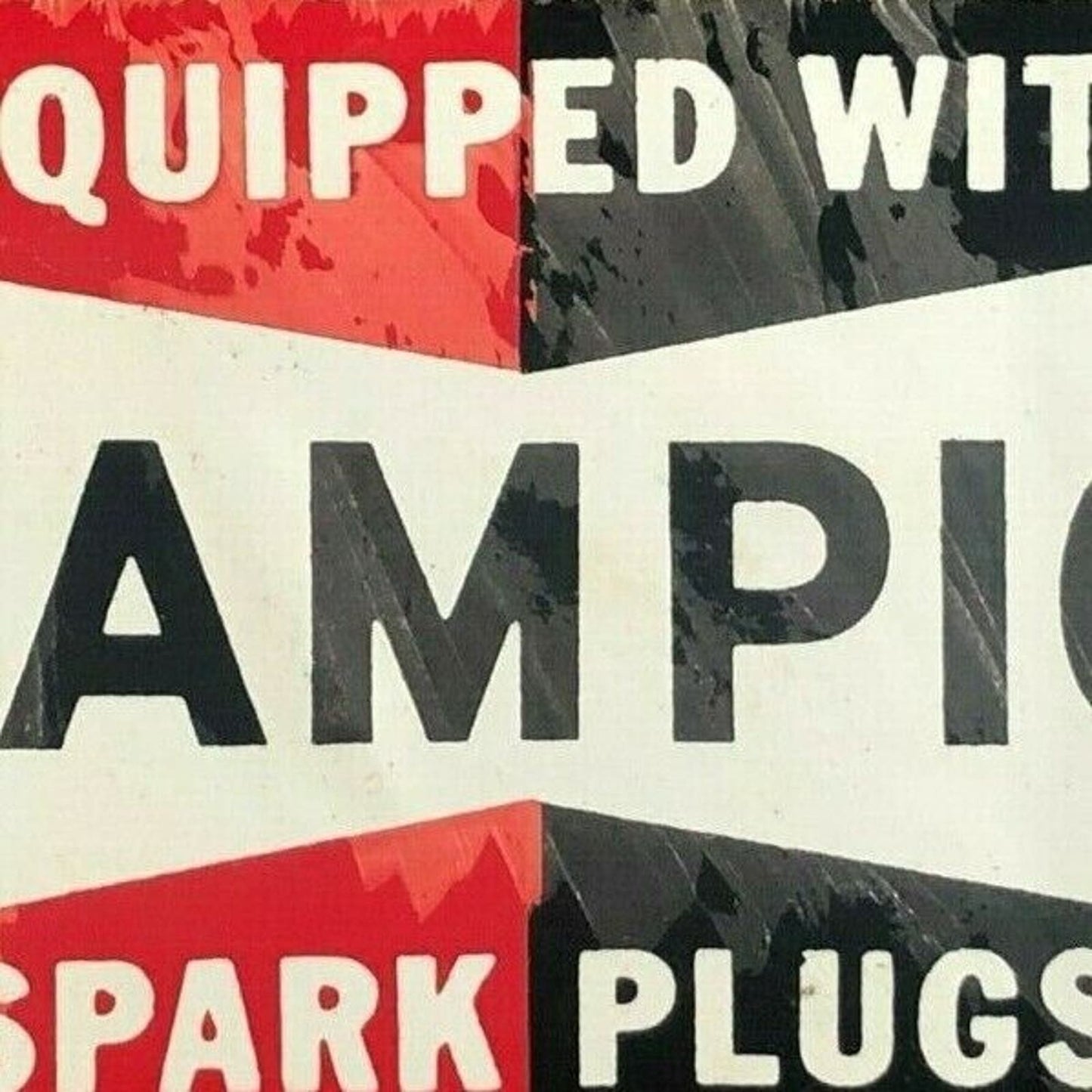 Vintage 1960's "Equipped With Champion Spark Plugs" Sticker