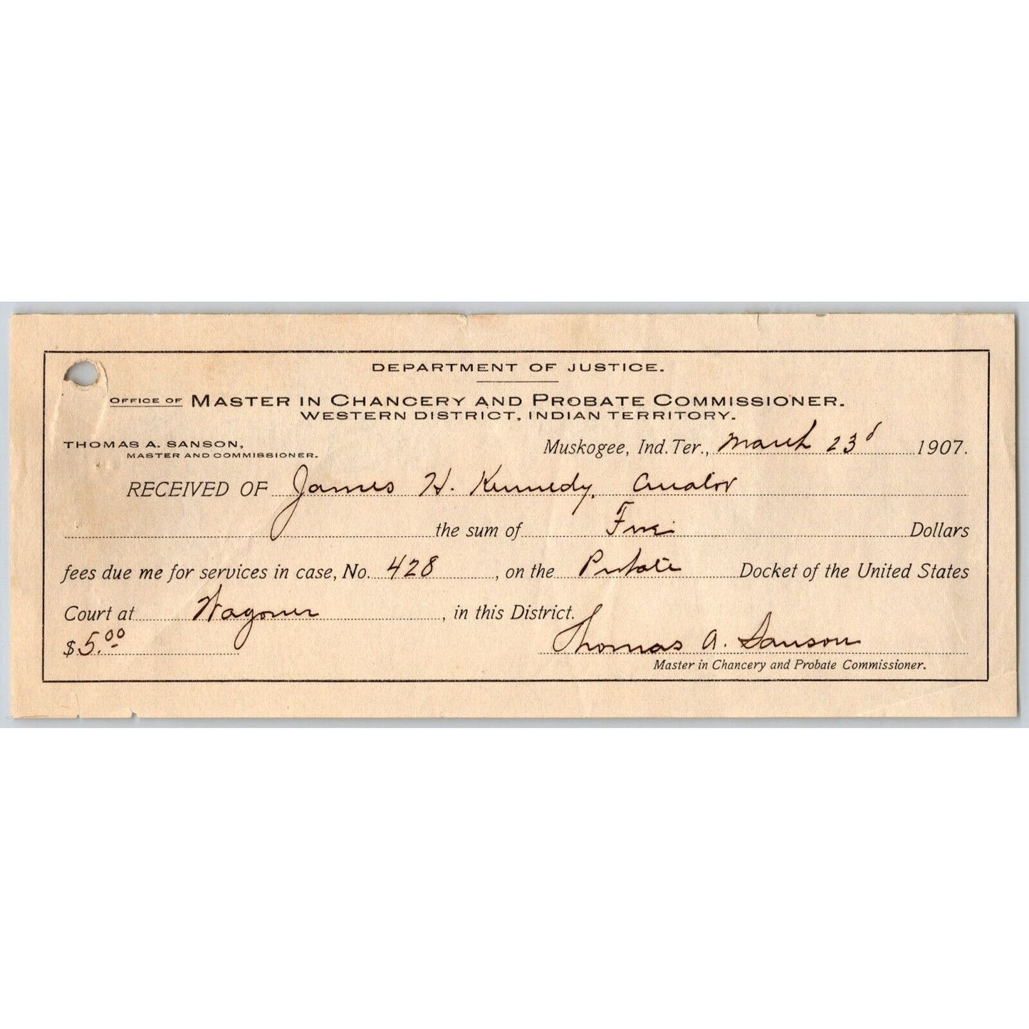 Muskogee, OK 1907 Indian Territory Dept of Justice Probate Payment Receipt