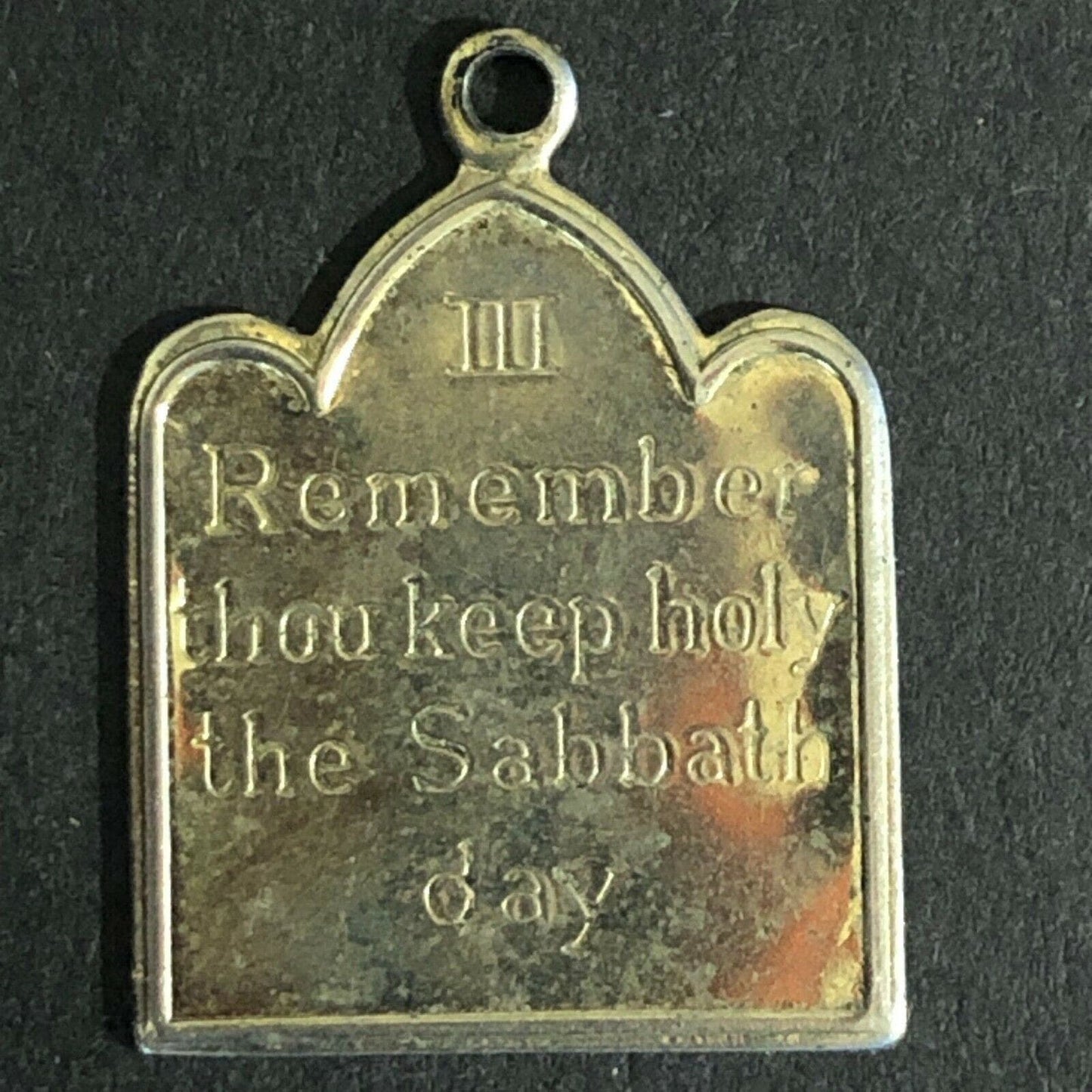 Vintage 17mm x 23mm Pendant Ten Commandments -III "..Keep Holy the Sabbath Day"