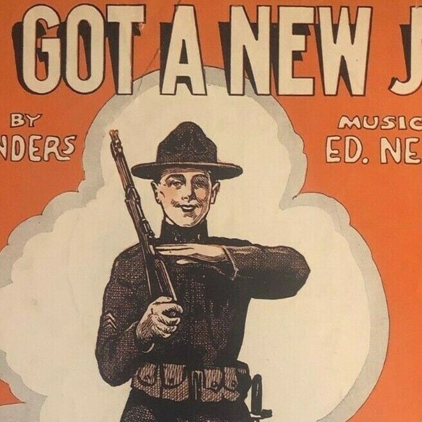 Vintage 1918 Sheet Music "I've Got a New Job" Sam Landers & Ed Nelson