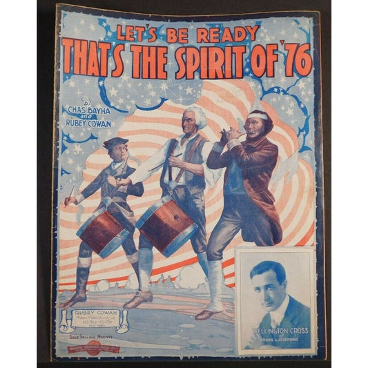 WWI Sheet Music - "Let's Be Ready - That's The Spirit Of '76" Washington Lincoln