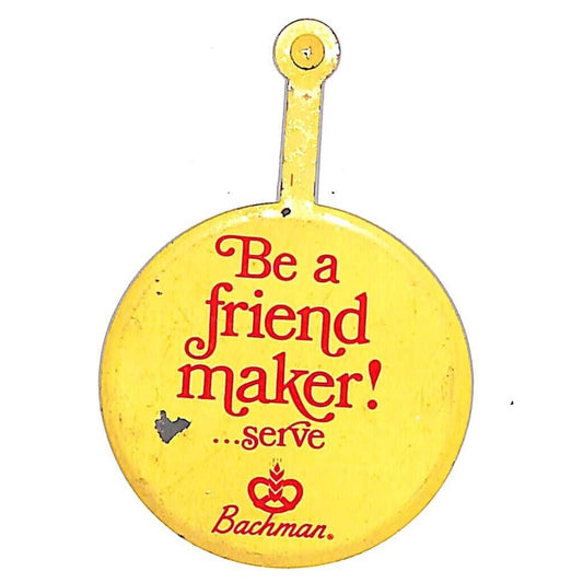 Bachman Pretzels "Be a Friend Maker" Steel Advertising Button c1970's