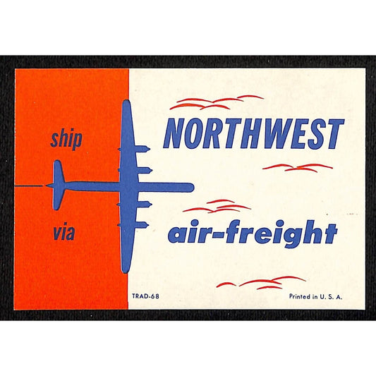 "Ship via Northwest Air-Freight" Gum Label c1968 Scarce VGC