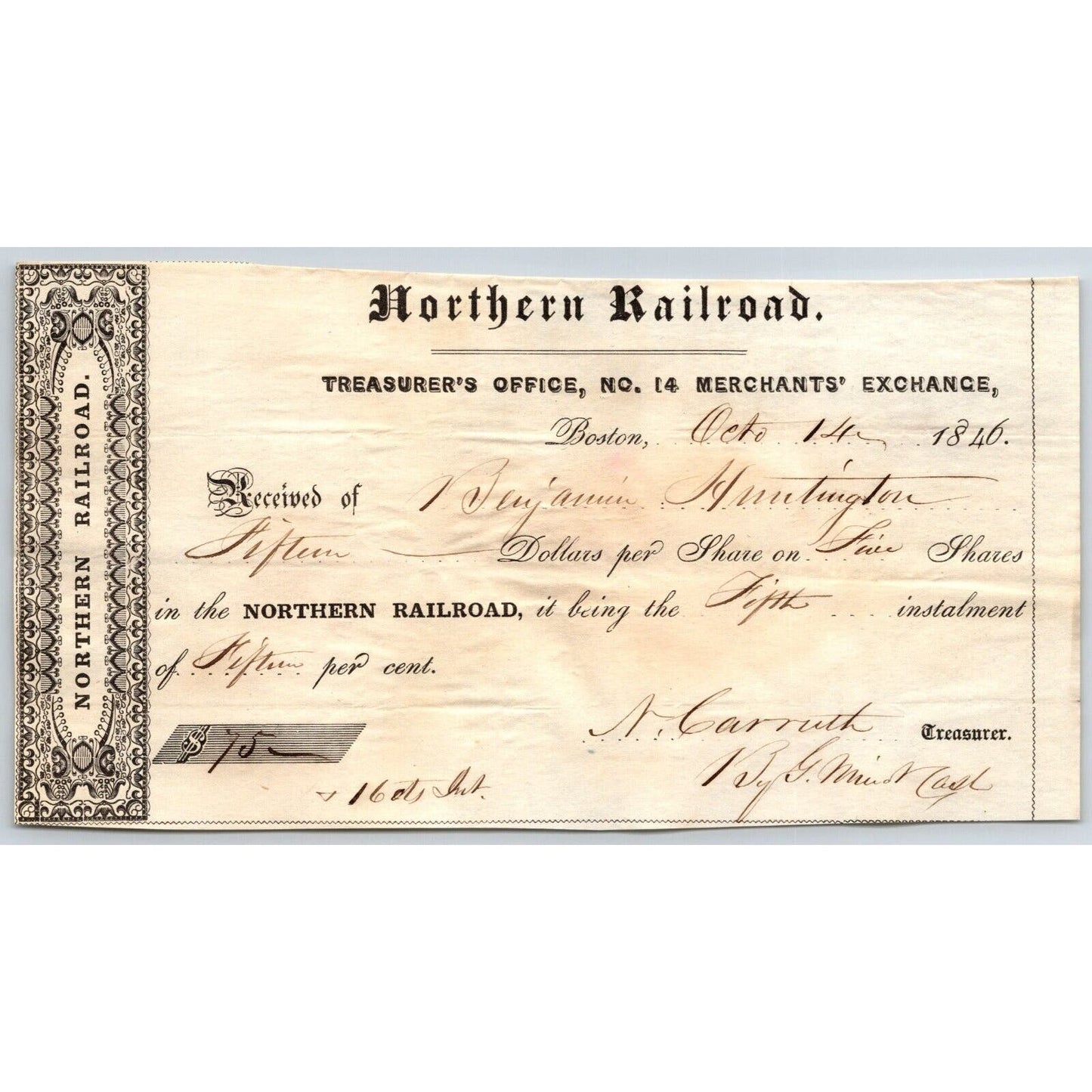 1846 Boston MA Treasurer Receipt Northern Railroad Stock "Benjamin Huntington"