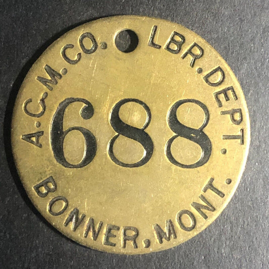 Anaconda Copper Mining Co. Bonner, MONT MT Brass Tool Check Tag #688 Scarce