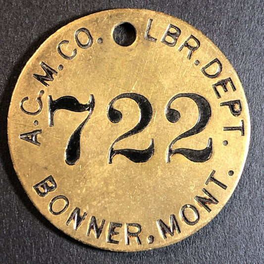 Anaconda Copper Mining Co. Bonner, MT Saw Mill Brass Tool Check Tag 32.5mm #722