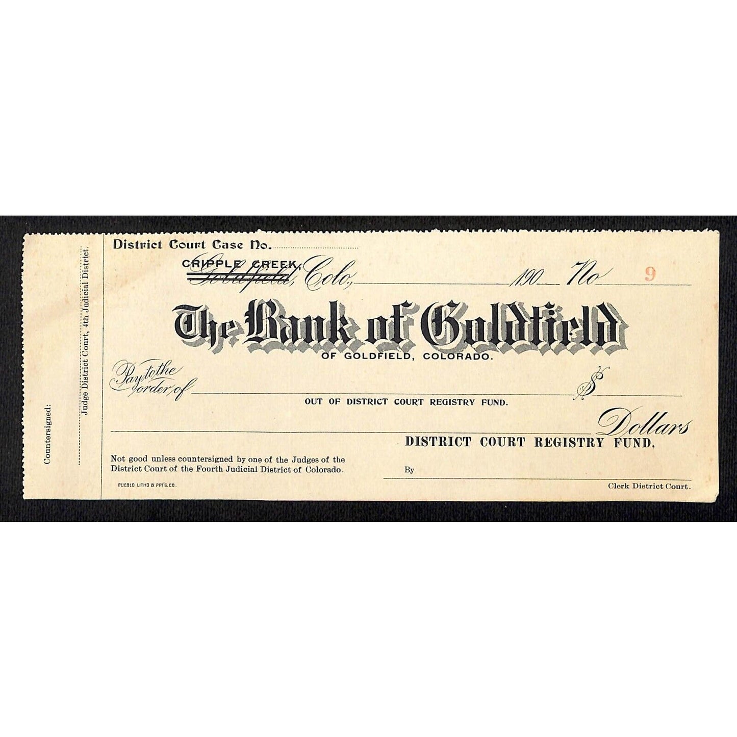 Bank of Cripple Creek / Goldfield, CO 1900 - 190? Unused Bank Check #9