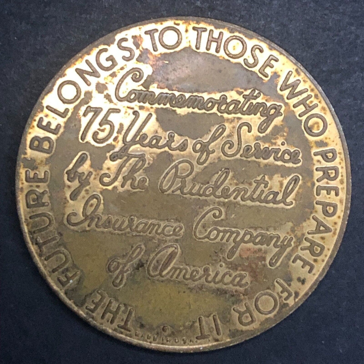Prudential Insurance 75 Years of Service 1875 - 1950 Brass Medal /Toke ...