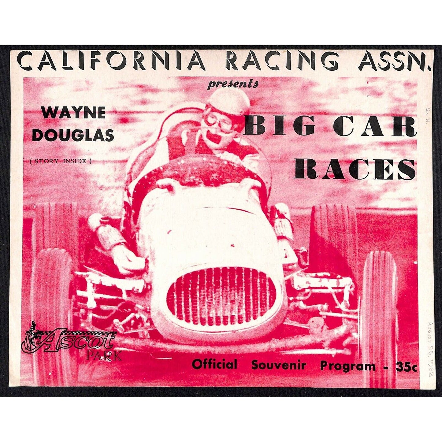 Scarce circa Oct 1962 Auto Racing CRA Big Car Program Ascot Gardena, CA 8pp.
