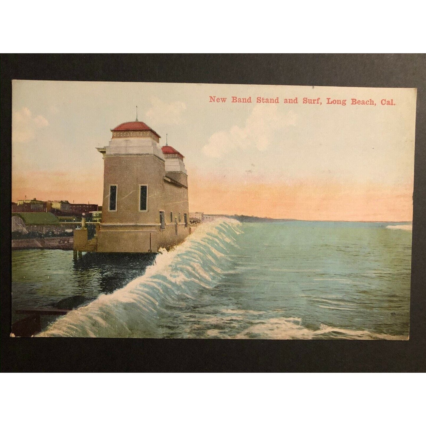 Vintage Postcard - New Band Stand and Surf, Long Beach, California