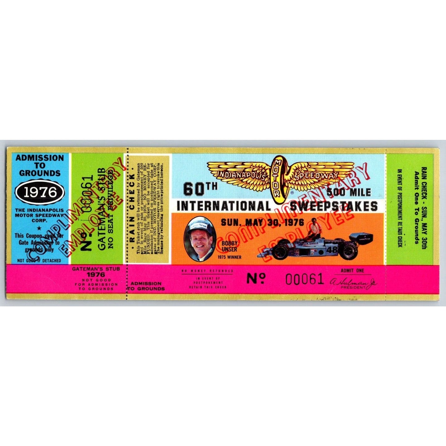 1976 Indy 500 Complementary Employee Full Ticket #61 - Ron Burton Estate
