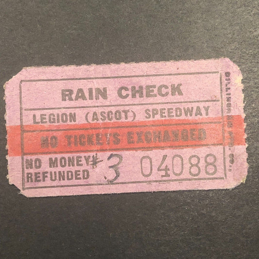 Legion Ascot Speedway (1924-36) Auto Racing Rain Check Ticket 04088 Scarce