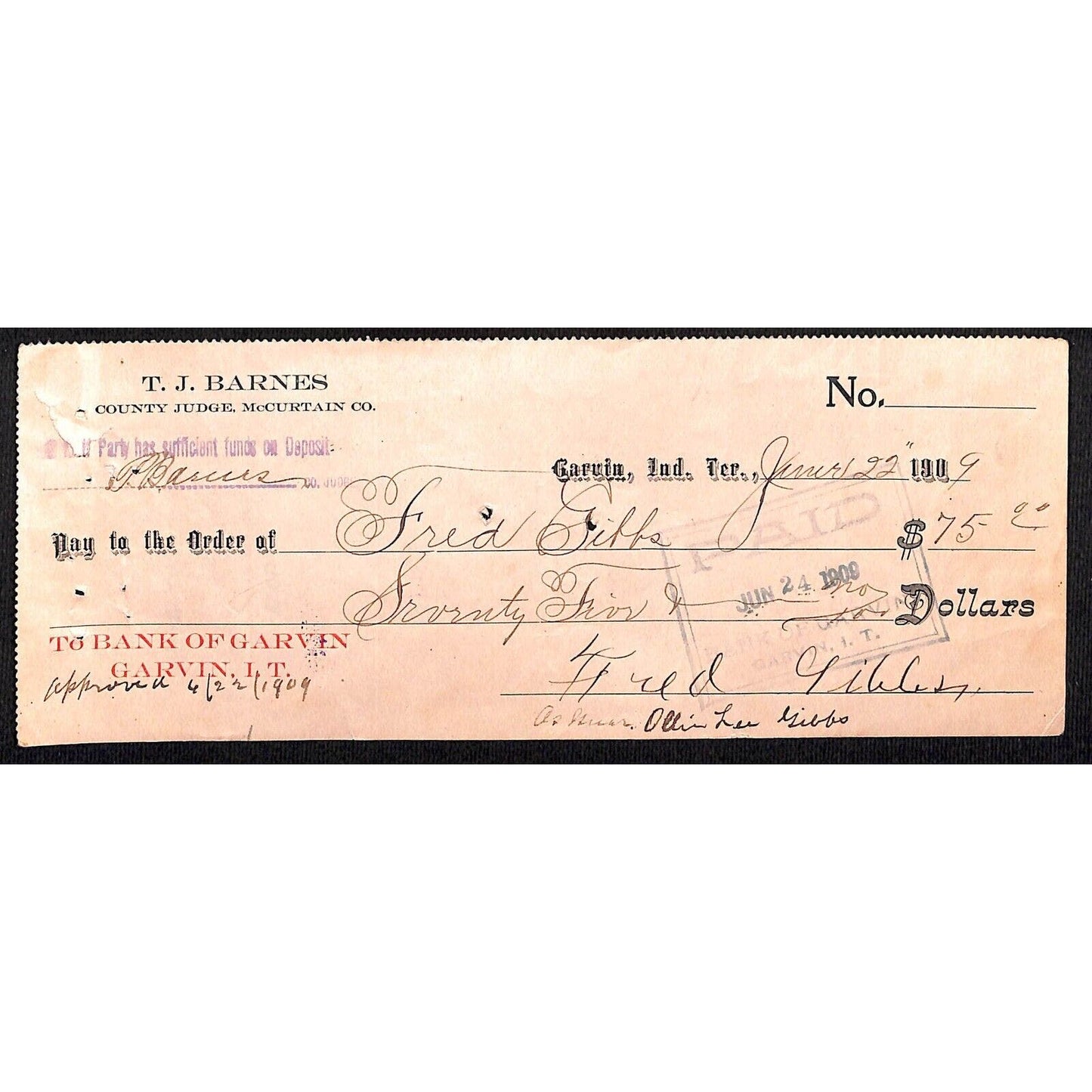 Garvin, OK 1909 Indian Territory* T.J. Barnes County Judge Bank Check - Scarce