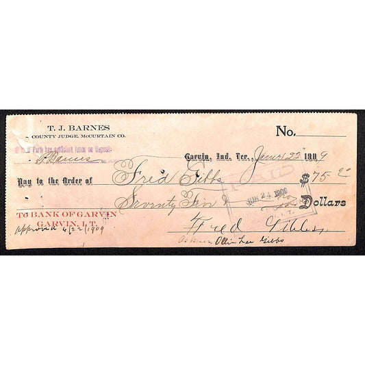 Garvin, OK 1909 Indian Territory* T.J. Barnes County Judge Bank Check - Scarce
