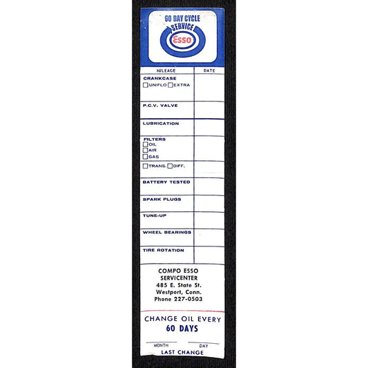 ESSO Westport, CT Oil Change Service Door Jam Auto Sticker c1970