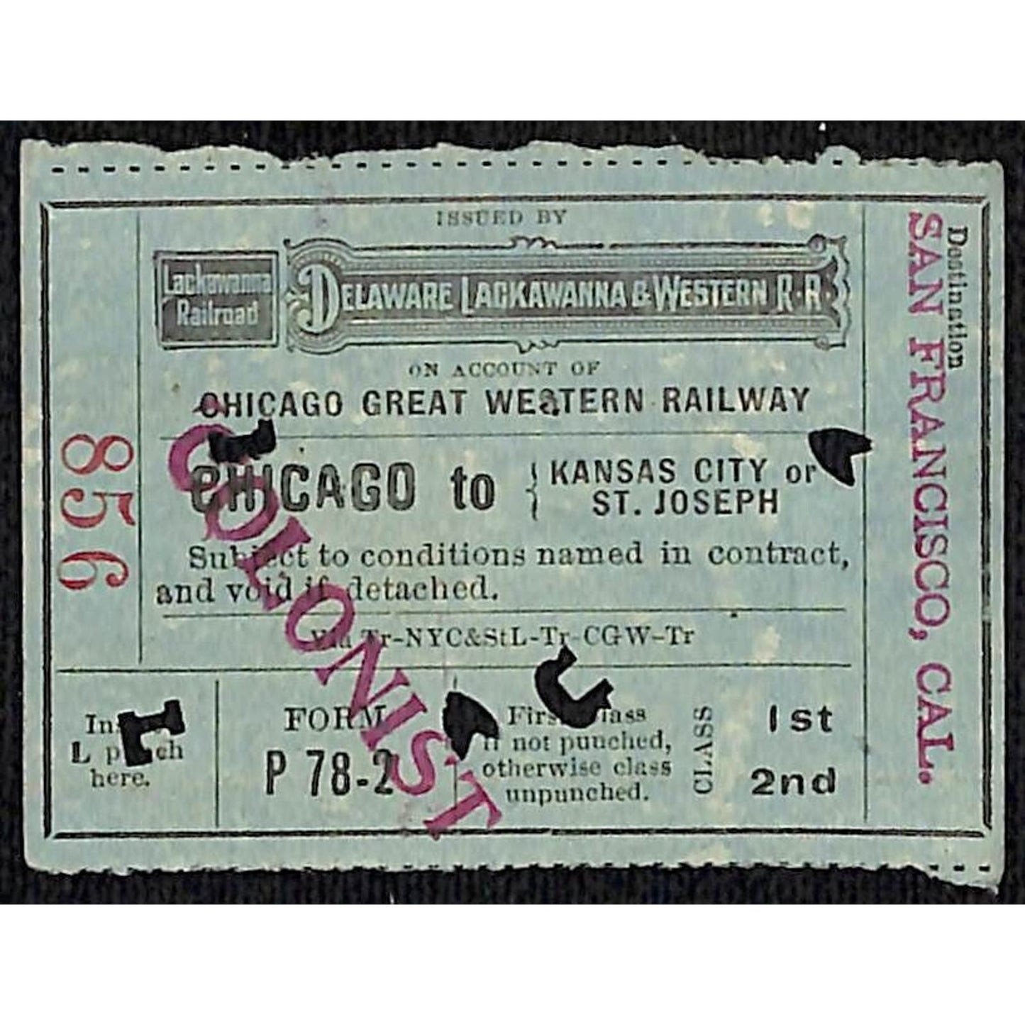 1910 Delaware Lackawanna & Western Railroad Ticket Chicago Kansas City Colonist
