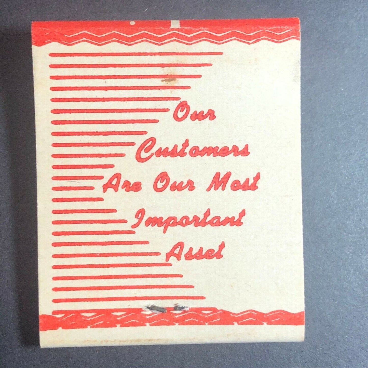 1940's-50's Full Matchbook - Thank You - Our Customers Are Our Most Important..
