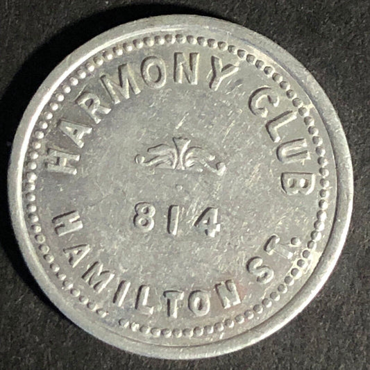 Harmony Club 814 Hamilton St. G/F 10c Aluminum Token 23mm - Unknown Scarce
