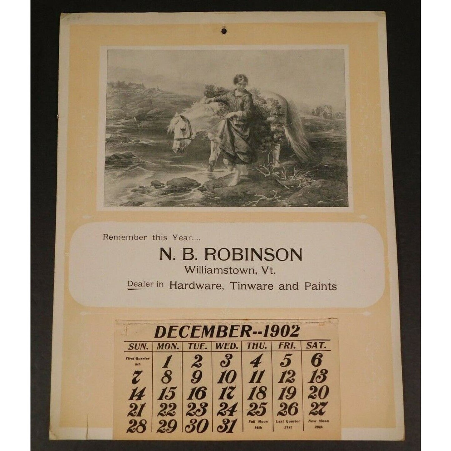 N. B. Robinson 1902 Calendar Williamstown Vermont - "Hardware Tinware & Paints"