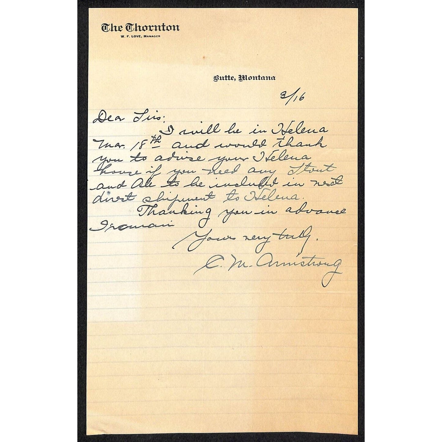 Butte, MT "The Thornton" 1916 ALS Hotel Stationary re: "Need Any Stout and Ale"
