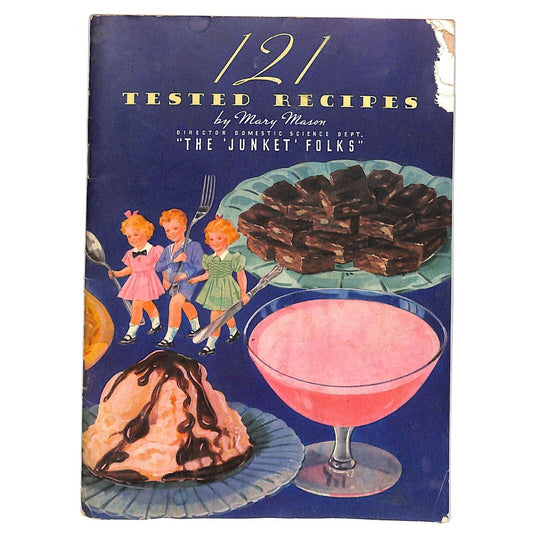 "The 'Junket' Folks" "121 Tested Recipes" Desserts Ice Cream Booklet 31pp 1940