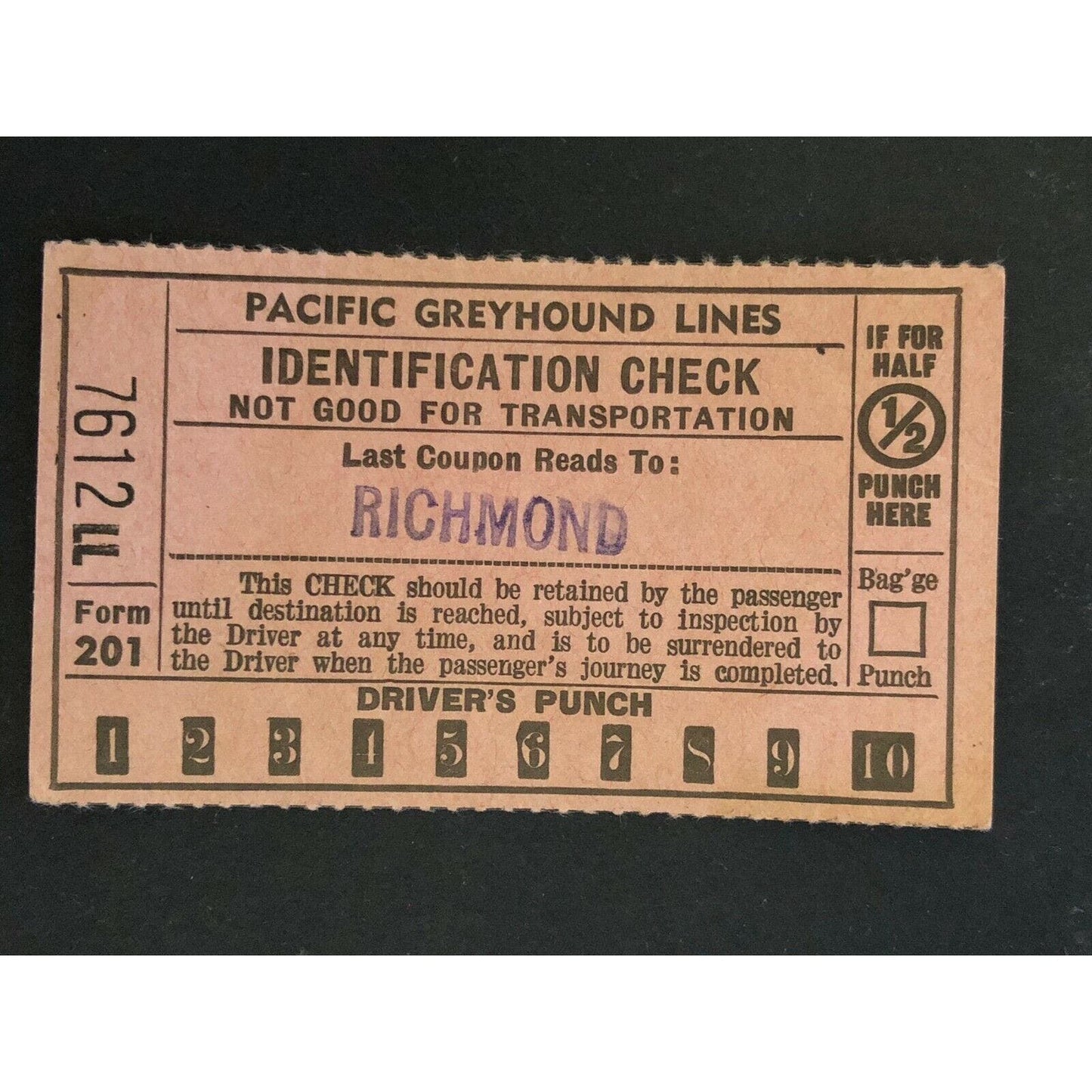 Pacific Greyhound Bus Lines I.D. Check / Ticket "Richmond" 7612 c1945-1955