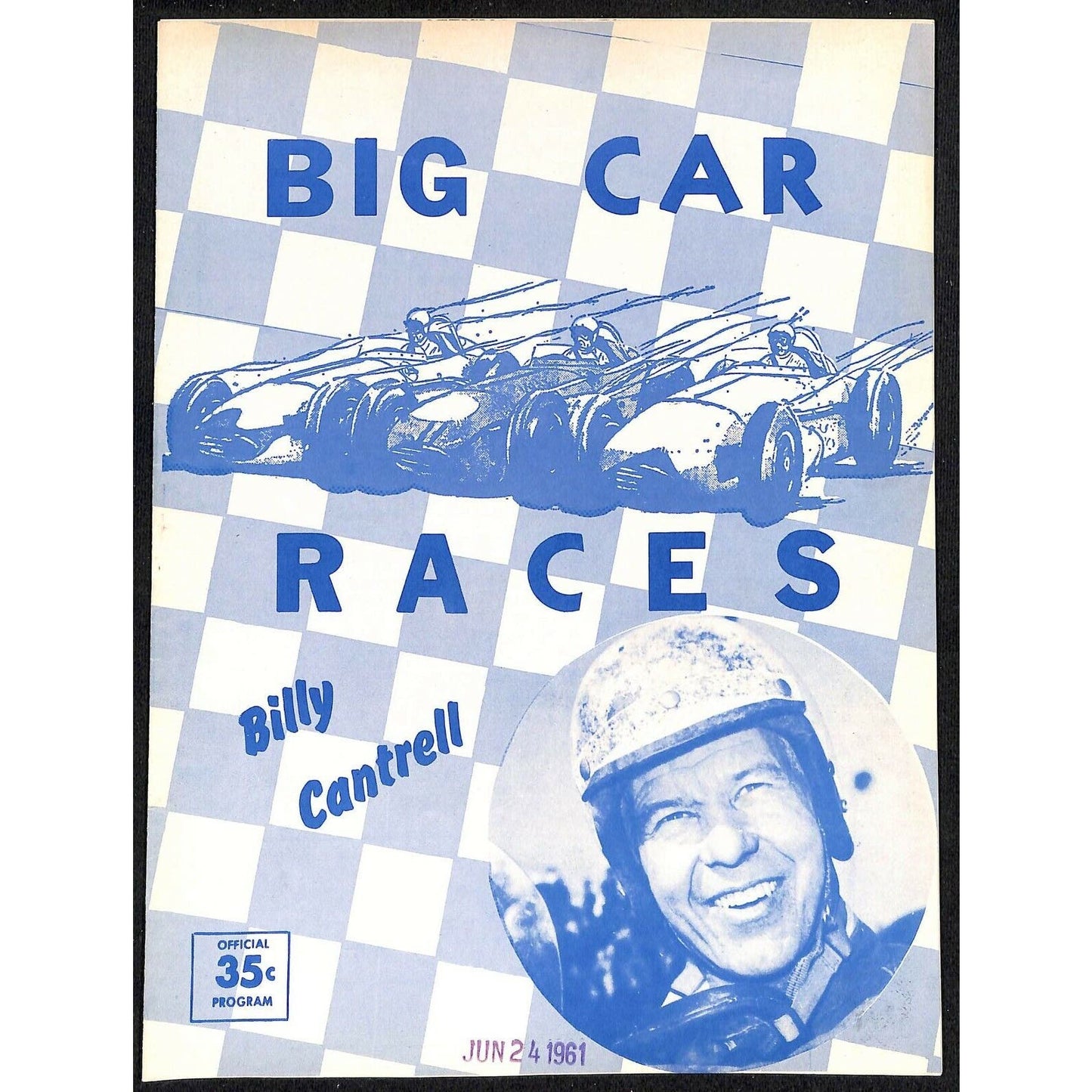 Scarce June 24 1961 Auto Racing CRA Big Car Program Ascot Gardena, CA 12pp