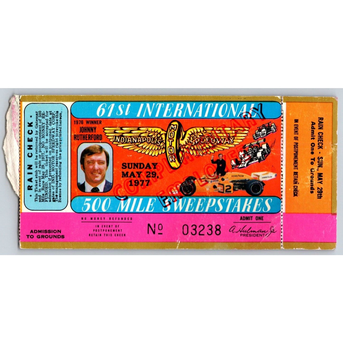 1977 Indy 500 Complementary Employee Ticket Stub #3238 - Ron Burton Estate