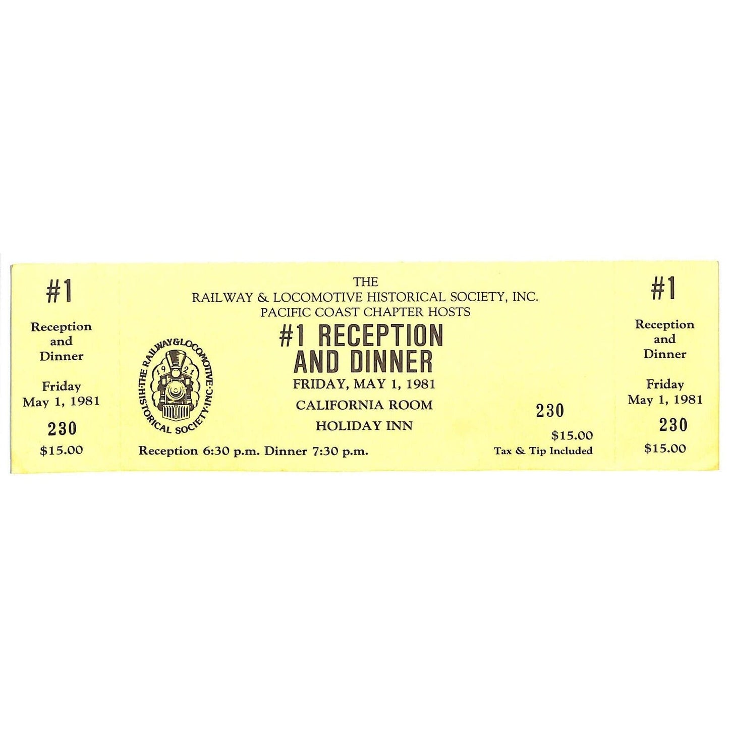 1981 Railway & Locomotive Historical Society Pacific Coast Reception Ticket #230