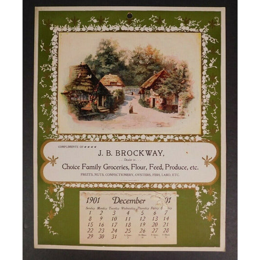 J. B. Brockway Groceries Flour..Oysters Lard 1901 Calendar Vermont