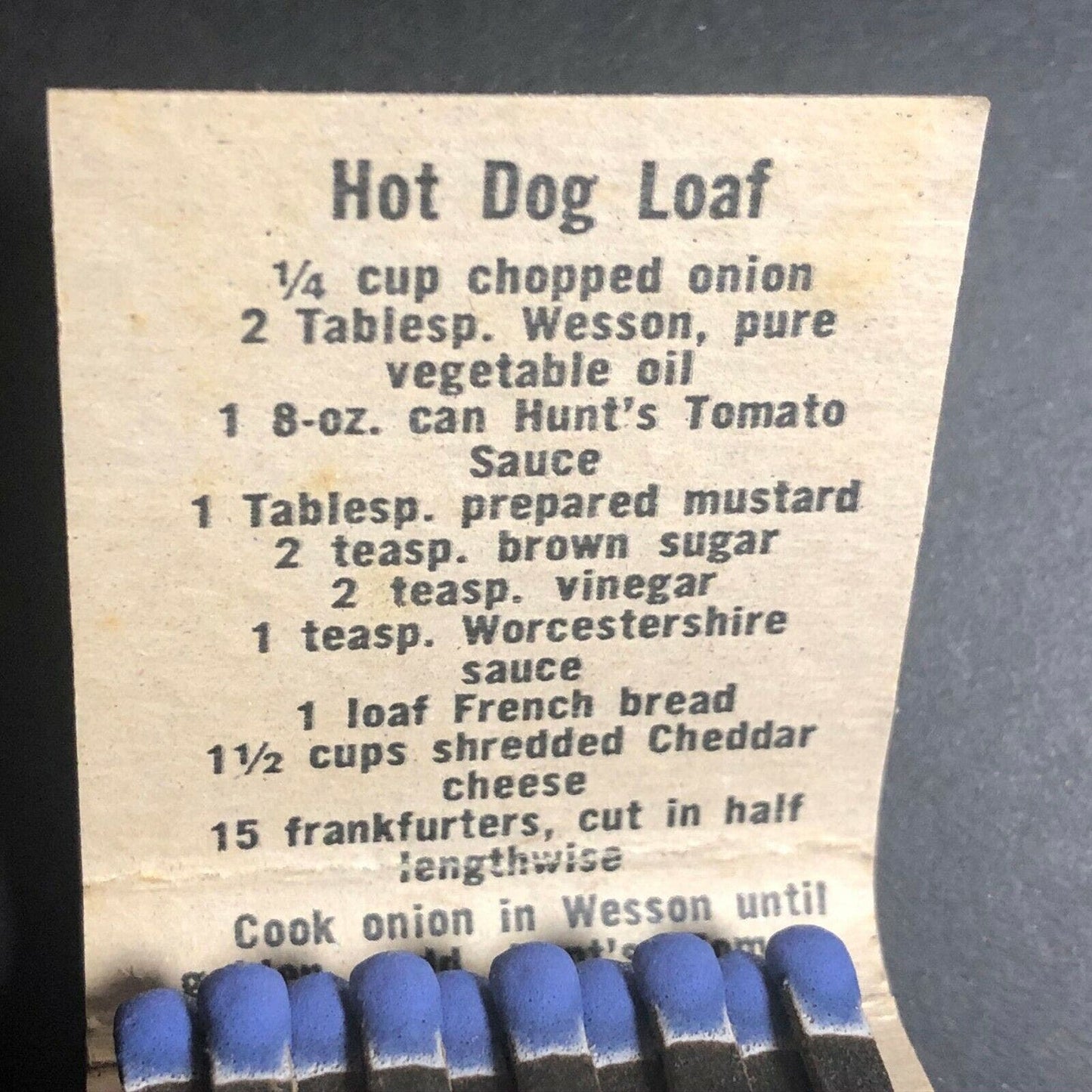 1960's Full Matchbook - Hunt's Tomato Sauce w/ Hot Dog Loaf Recipe