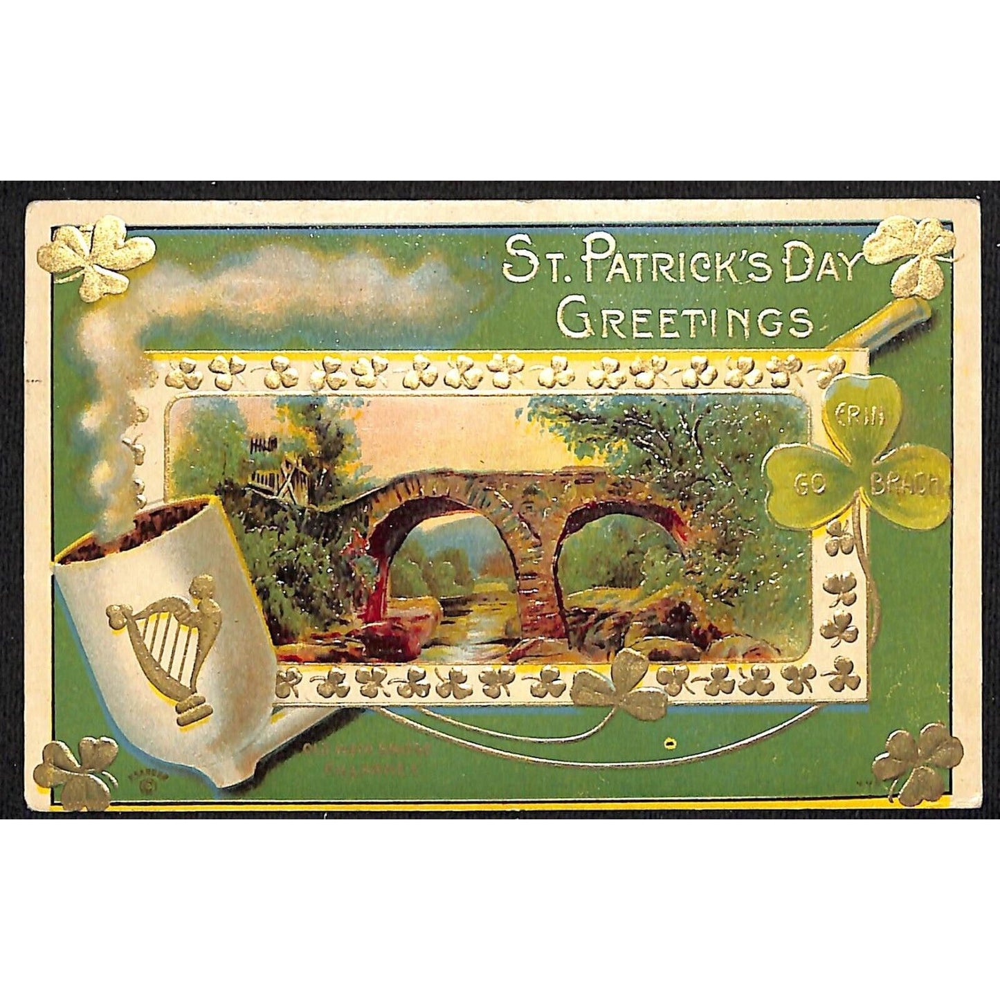 St. Patrick's Day Postcard Erin Go Bragh Old Weir Bridge Killarney PM 1911