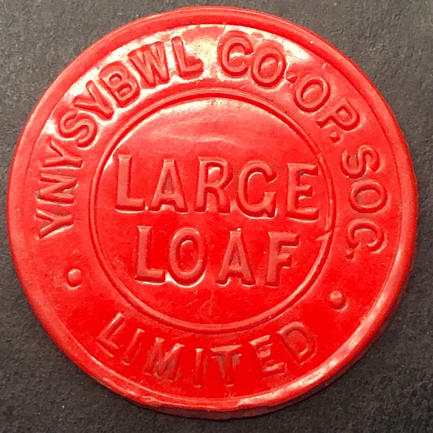 Ynysybwl Co. CO-OP Soc. (Wales) Red Plastic "Large Loaf" Token 30mm c1970's