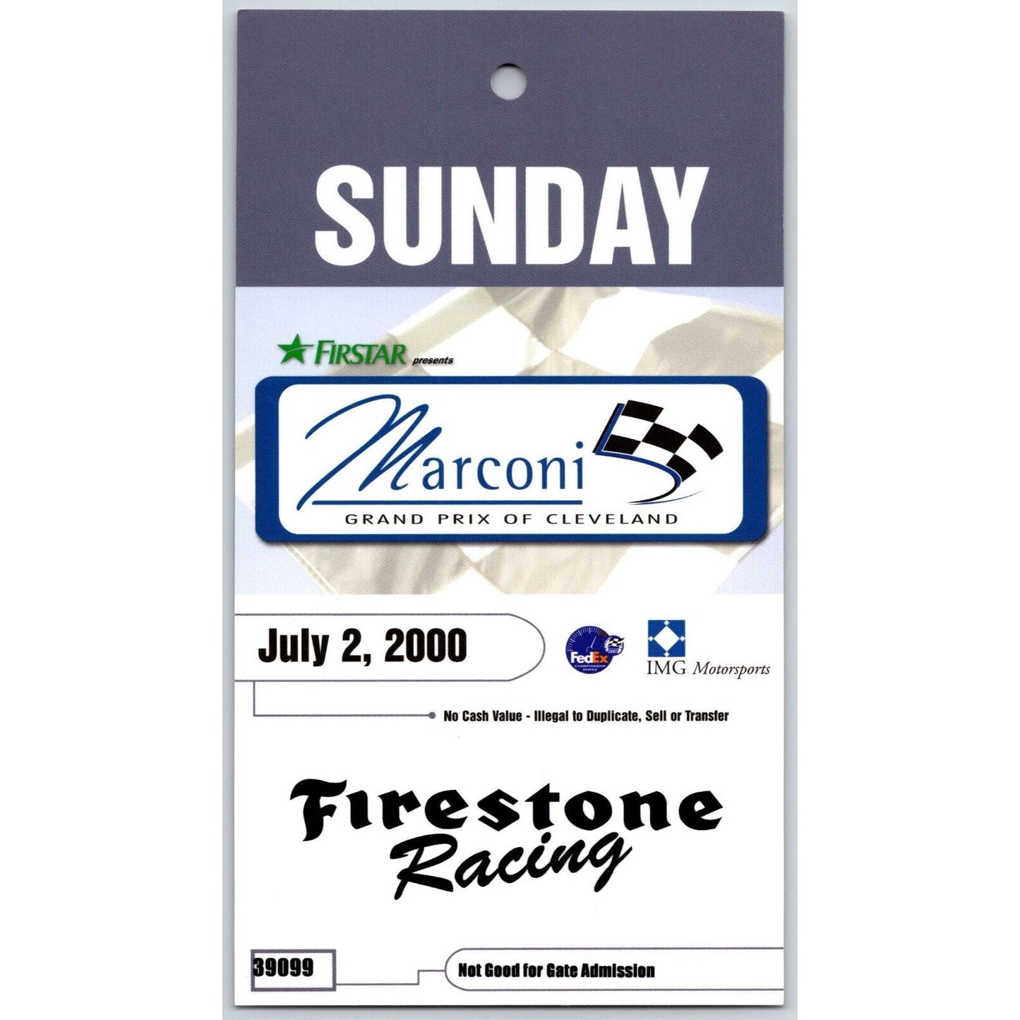 Marconi Grand Prix of Cleveland 7/2 2000 Firestone Racing Pit Pass? 39099