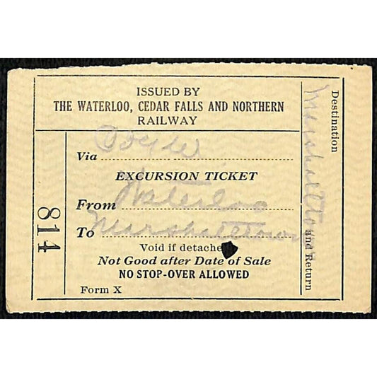 Waterloo, Cedar Falls & Northern Railway Excursion Ticket 1923? #814 Scarce