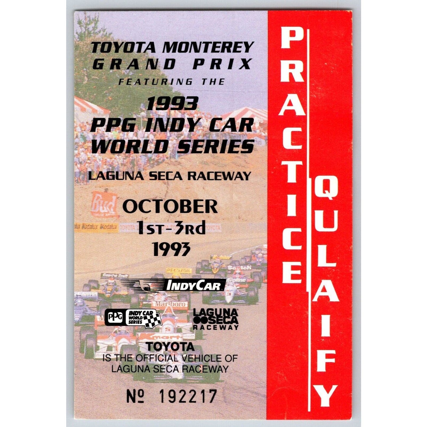 1993 Laguna Seca Raceway Grand Prix Indy Car World Series Racing Practice Pass