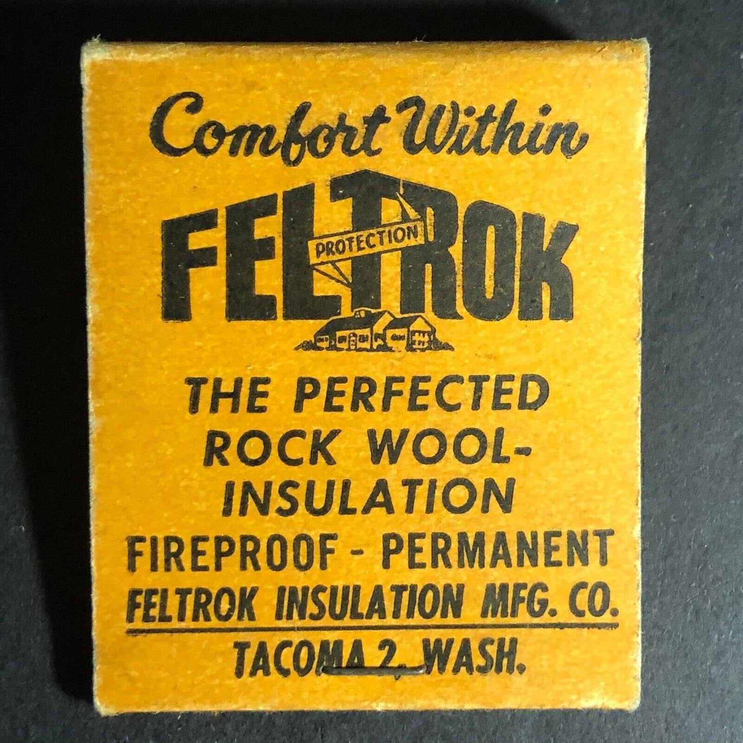 Feltrok Rock Wool Insulation Tacoma Matchbook c1950's Full 20-Strike VGC Scarce