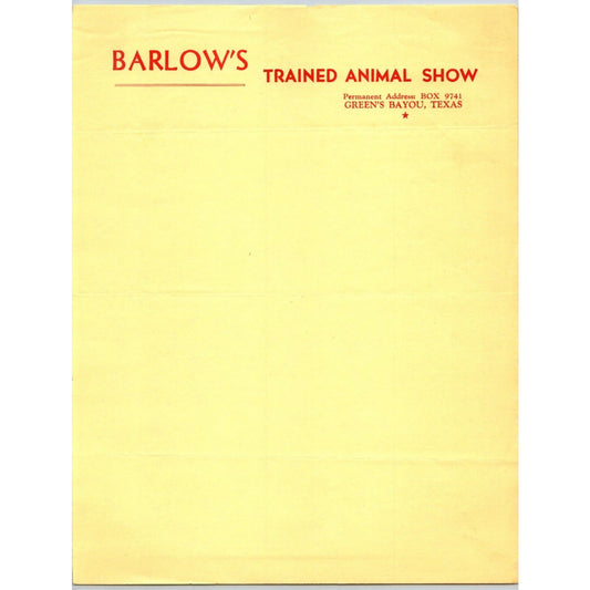 Barlow's Trained Animal Show Circus Letterhead c1948 Green's Bayou, TX Scarce
