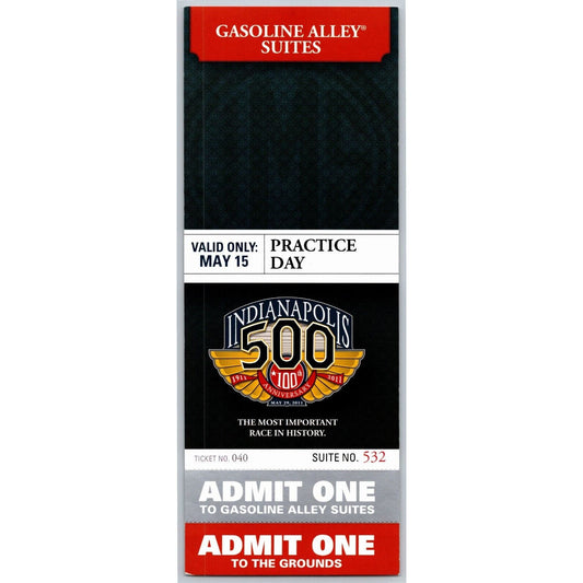 2011 Indy 500 Practice Day 5/15 Gasoline Alley Suites Unused Ticket #040