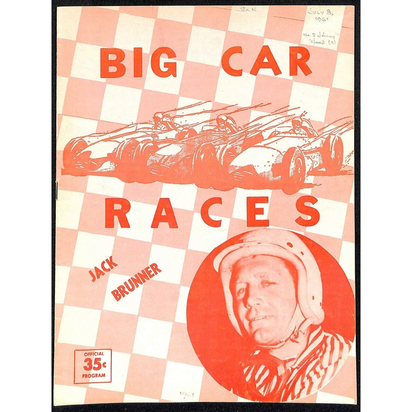 Scarce July 8 1961 Auto Racing CRA Big Car Program Ascot Gardena, CA 12pp