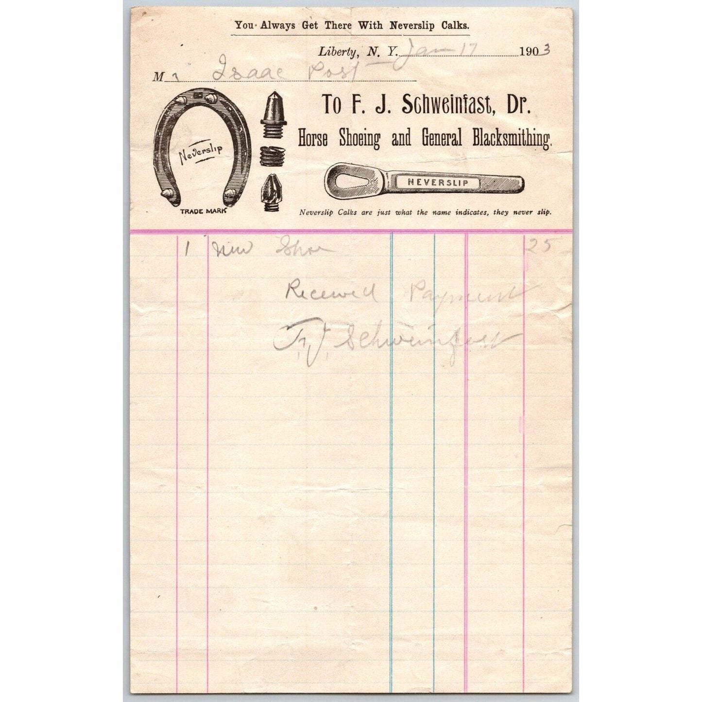 Liberty, NY F.J. Schweinfast Horse Shoeing & Blacksmithing Jan 17 1903 Billhead