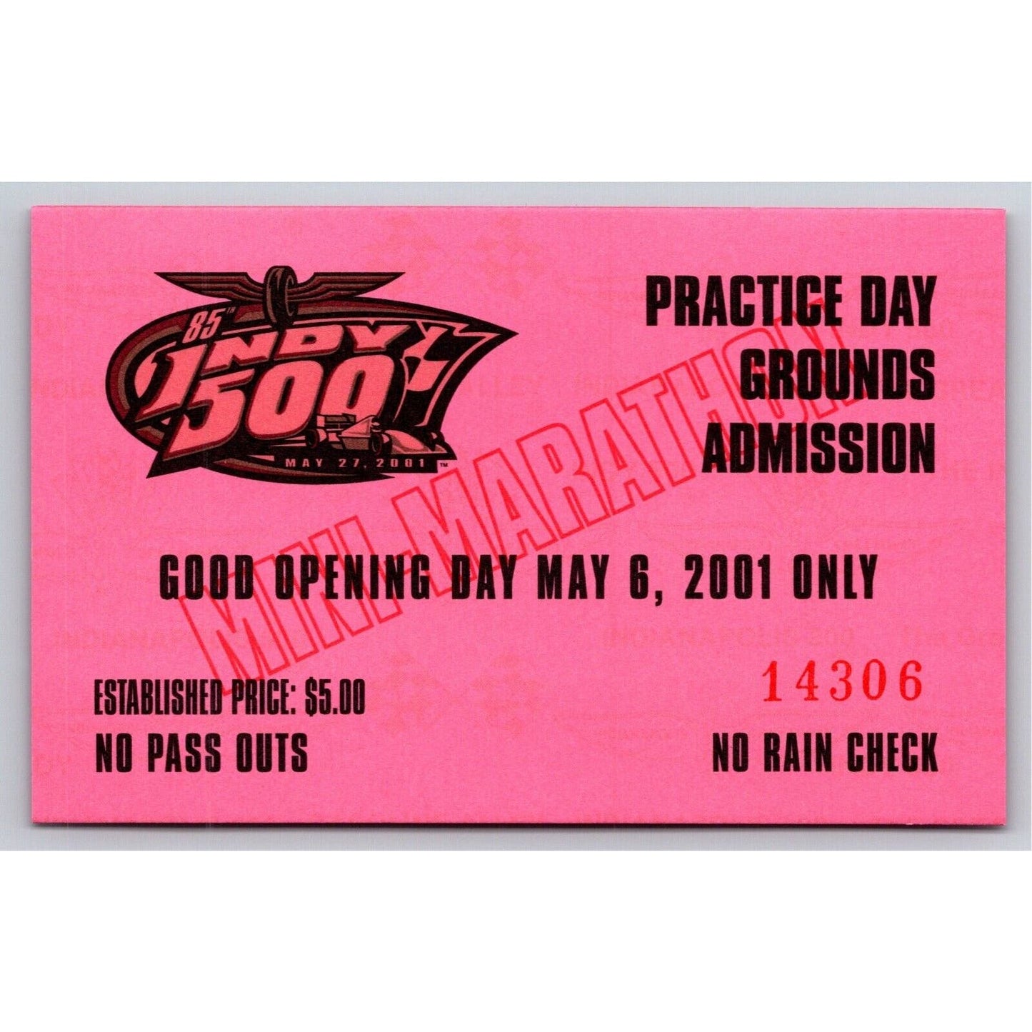 2001 Indy 500 Practice Day Grounds Admission Ticket Pass Card IMS #14306 VGC